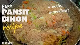 HOW TO COOK EASY PANSIT BIHON with 4 main ingredients
