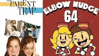 The Parent Trap | Elbow Nudge Podcast #64