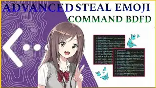 ADVANCED STEAL EMOJI COMMAND | BDFD TUTORIAL | STEAL EMOJI | Bot Designer