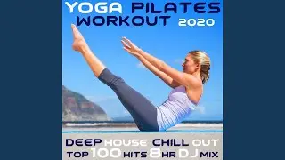 Hard but Sweet, Pt. 1 (125 BPM Yoga Pilates Motivation DJ Mixed)