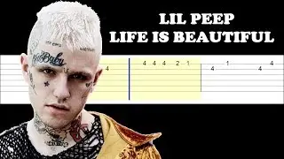 Lil Peep - Life Is Beautiful (Easy Guitar Tabs Tutorial)