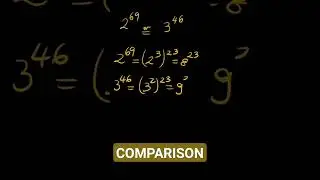 which is larger? 2^69 or 3^46 #maths #comparison