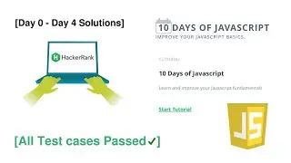 HackerRank 10 Days of JAVASCRIPT |  [Day 1 - Day 4] Solutions