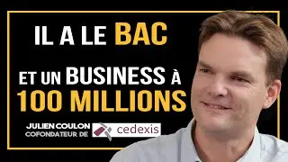 Une entreprise à 100 MILLIONS avec seulement un bac ?! - Julien Coulon (interview complète)
