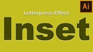 Inset / Letterpress Text Effect in Illustrator | Adobe Illustrator Tutorial
