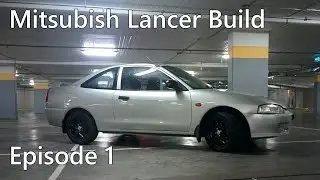 She's Back! - Mitsubishi Lancer Build Ep 1 (Shitsubishi)
