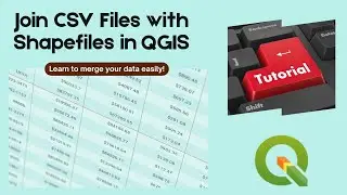 QGIS Join CSV with Shapefile
