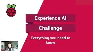 Experience AI Challenge: All you need to know (webinar recording)