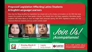 Proposed Legislation Affecting Latinx Students & English Language Learners