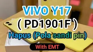 Cara Buka Pola pin Vivo Y17 - Remove Unlock With (EMT) Hapus Pola pin Sandi dengan EMT