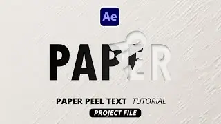 Paper Text Animation After Effects Tutorial 2024 (project file) No plugins (paper peel effect)
