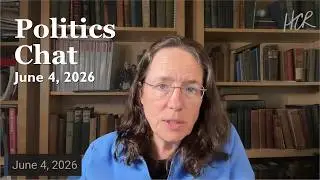 Politics Chat, June 4, 2026