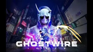 Ghostwire Tokyo | Welcome to the Enigma | Episode-1