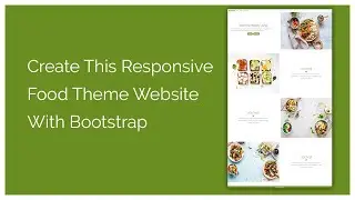 Create This Responsive Website Using Bootstrap