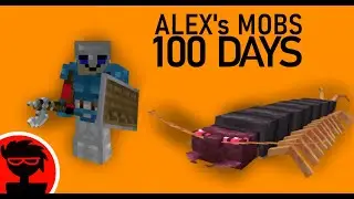 100 DAYS in Alex's Mobs (days 1-10): Minecraft