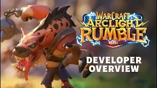 Developer Overview | Warcraft Arclight Rumble