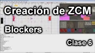 Creación de ZCM | Blockers, puertas, barreras... [Clase 6]