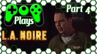 PoP Plays L.A. Noire Part 4 - Pig Murderer