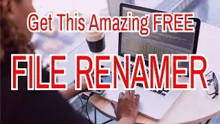 BEST FREE FILE RENAMING UTILITY FOR WINDOWS (2024)
