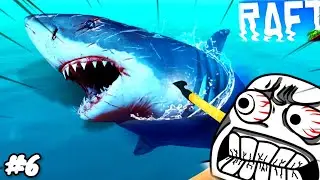 Shark Is Just A Piece Of Sh**t For Me | Raft #6