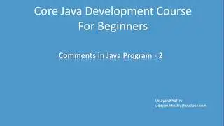 06. Comments In Java Program-2