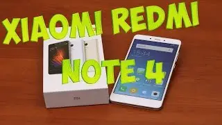 ✦ Распаковка телефона Xiaomi Redmi Note 4 ✦