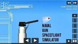 spaceflight simulator lastest reentry update naval gun