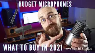 BUDGET STUDIO MICROPHONES - WHAT TO BUY IN 2021 #MICROPHONES