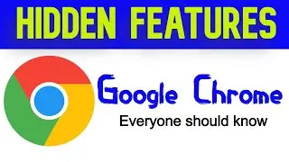Hidden features of Google Chrome | Do You know these Google Chrome Hidden features | Mera Channel