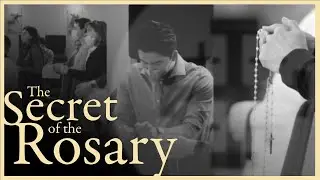 The Secret of the Rosary