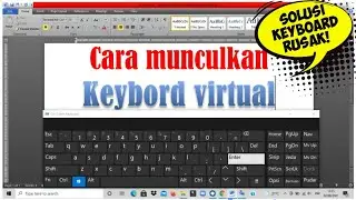 Cara Memunculkan Keyboard Virtual di Layar Laptop
