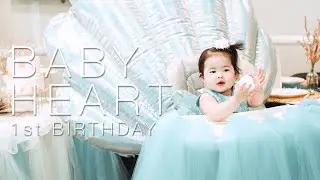 Heart's 1st Birthday