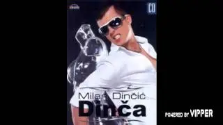 Milan Dincic Dinca - Digni me pao sam - (Audio 2012)