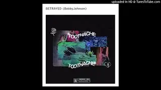 Lil Xan - Betrayed (prod. Bobby Johnson)