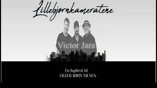 Lillebjørnkameratene «Victor Jara»