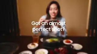 Make photography epic with Photo Assist | Samsung