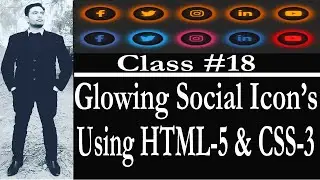Glowing Social Icons Using HTML & CSS (Lesson no #18)
