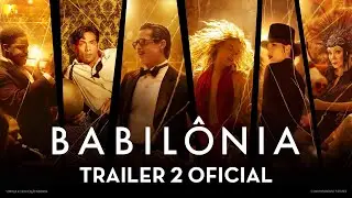 Babilônia | Trailer 2 Oficial | LEG | Paramount Pictures Brasil