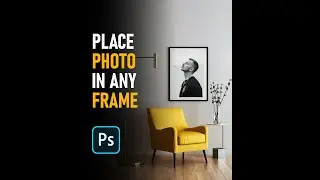 Place Photo in a frame Using Photoshop