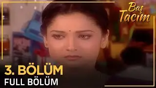 Baş Tacım - Pavitra Rishta Hint Dizisi 3. Bölüm