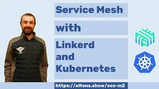 ECS-M2: Service Mesh with Linkerd on Kubernetes