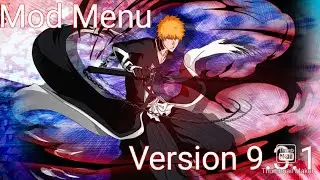 Bleach Brave souls: Mod Menu APK/ Version 9.3.1[Updated]