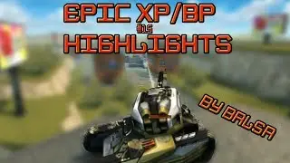 EPIC TANKI ONLINE XP/BP HIGHLIGHTS #15 - By Balsa