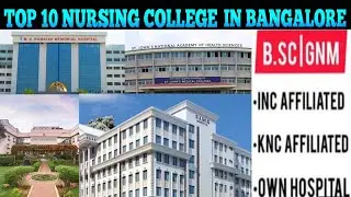 TOP NURSING COLLEGES IN BANGALORE |DIRECT ADMISSION | BEST B.SC AND GNM NURSING COLLEGE IN BANGALORE