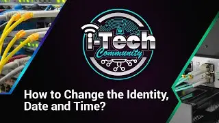 MikroTik - How to change the Identity, Date and Time