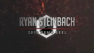 Ryan Steinbach - 2019 Demo Reel