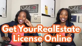 How to Get Your Real Estate License Online | How to Become a Real Estate Agent | Real Estate School