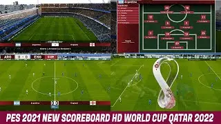 PES 2021 NEW SCOREBOARD HD WORLD CUP QATAR 2022