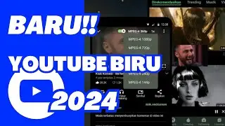 BARU!!! YOUTUBE BIRU 2024!!! APLIKASI KEREN TAHUN INI!!!