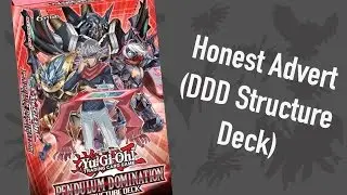 Honest DDD Structure Deck Advert